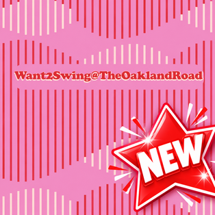 Want2Swing@TheOaklandRoad